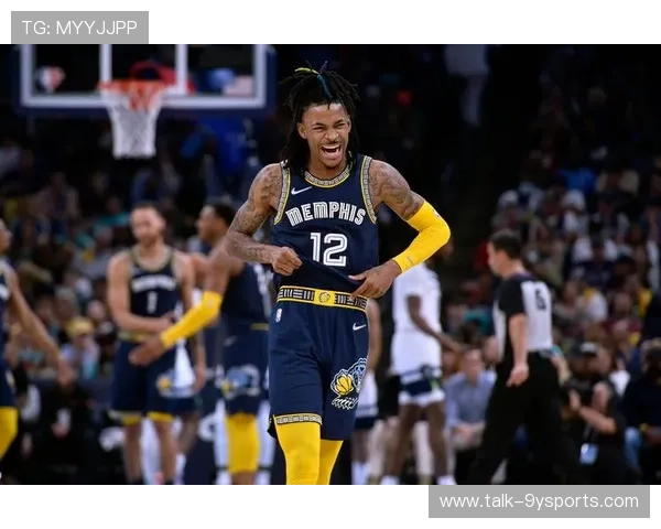 NBA灰熊迎来关键调整莫兰特复出带队冲击季后赛新局面前景备受关注